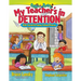 My Teacher's in Detention: Kids' Favorite Funny School Poems