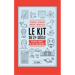 Le Kit du XXIe siècle