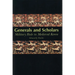 Shultz: Generals and Scholars Paper