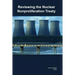 Reviewing the Nuclear Nonproliferation Treaty