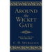 Around the Wicket Gate: Help for Those Who Only Know about Christ