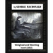 Weighed and wanting(1882) by George MacDonald (novel)