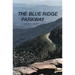 The Blue Ridge Parkway