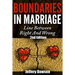 Boundaries: Boundaries In Marriage: Line Between Right And Wrong