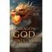 Dragon God of the Hindu Kush - THE RETURN