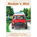 Madam's Mini