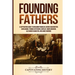 Founding Fathers: A Captivating Guide to Benjamin Franklin, George Washington, John Adams, Thomas Jefferson, John Jay, James Madison, Alexander Hamilt