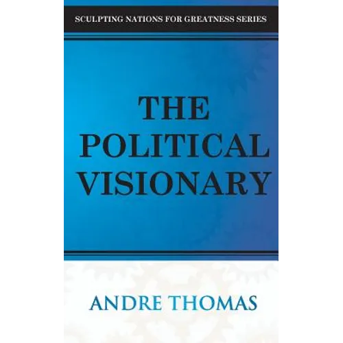 The Political Visionary