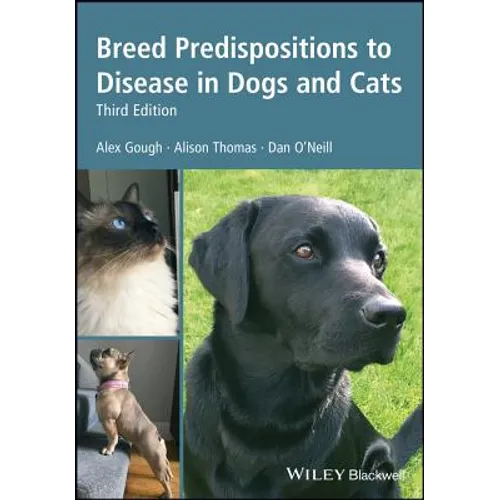 Breed Predispositions to Disease in Dogs and Cats