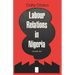 Labour Relations in Nigeria