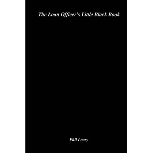 The Loan Officer's Little Black Book