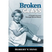 Broken Glass: A Family's Journey Through Mental Illness