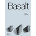 Arne Schmitt: Basalt: Origin Usage Exaltation