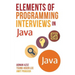 Elements of Programming Interviews in Java: The Insiders' Guide