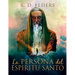 La Persona del Espiritu Santo