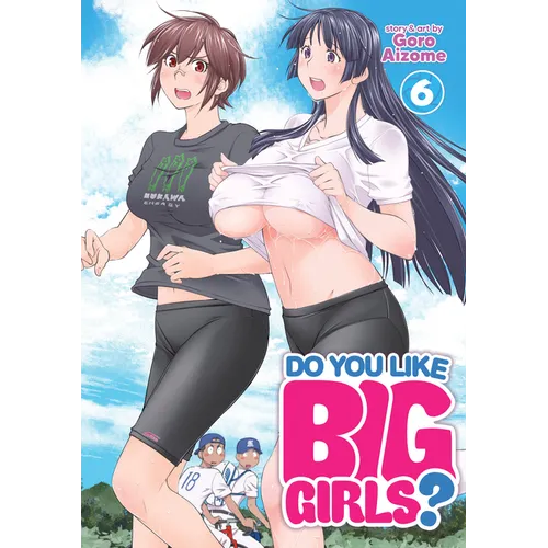 Do You Like Big Girls? Vol. 6