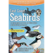 East Coast Seabirds: A Visual Guide to the Sea and Shore Birds of the Maritime Provinces
