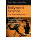 Hollyweird Science: The Next Generation: From Spaceships to Microchips