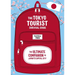 The Tokyo Tourist Survival Guide: The Ultimate Companion to Japan's Capital City