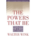 The Powers That Be: Theology for a New Millennium