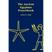 The Ancient Egyptian Prayerbook