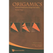 Origamics