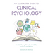 An Illustrated Guide to Clinical Psychology