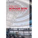 Bürger sein