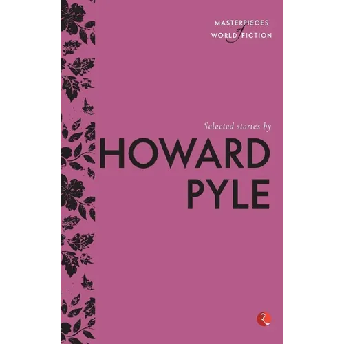 Selected Stories by Howard Pyle