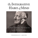 An Integrative Habit of Mind: John Henry Newman on the Path to Wisdom