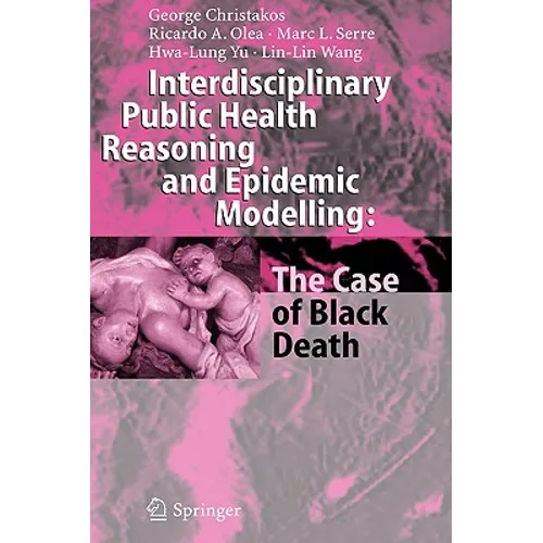 Interdisciplinary Public Health Reasoning and Epidemic Modelling: The Case of Black Death