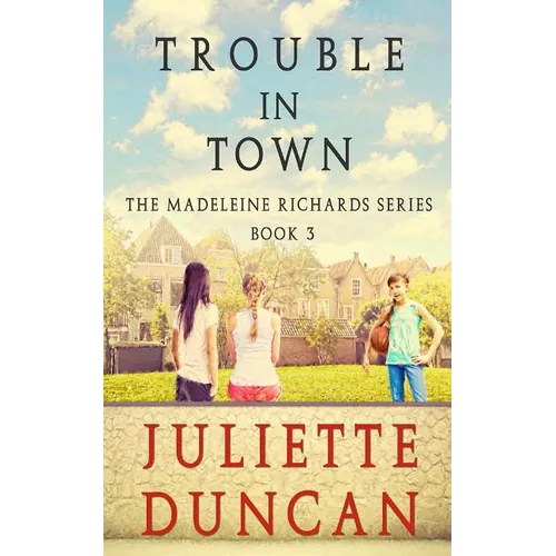 Trouble in Town