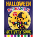 Halloween Dot Marker Activity Book for Kids: Dot Markers Activity Book for Boys and Girls
