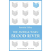 The Amtrak Wars: Blood River: The Talisman Prophecies 4