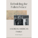 Rebuilding the Fallen Fence: A Korean-American Family