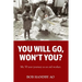 You Will Go, Won't You?