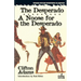 The Desperado / A Noose for the Desperado