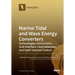 Marine Tidal and Wave Energy Converters: Technologies, Conversions, Grid Interface, Fault Detection, and Fault-Tolerant Control
