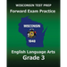WISCONSIN TEST PREP Forward Exam Practice English Language Arts Grade 3: Covers Reading, Writing, Language, and Research