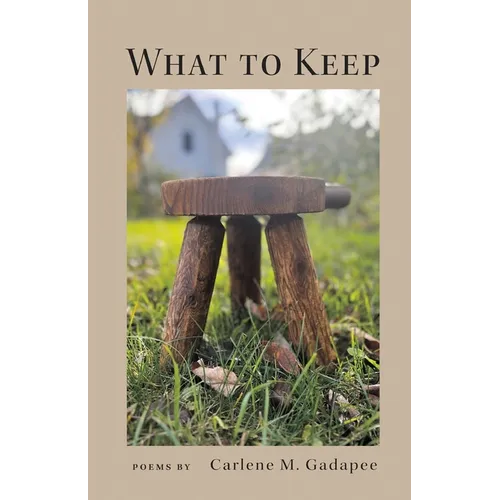 What to Keep