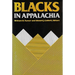 Black in Appalachia