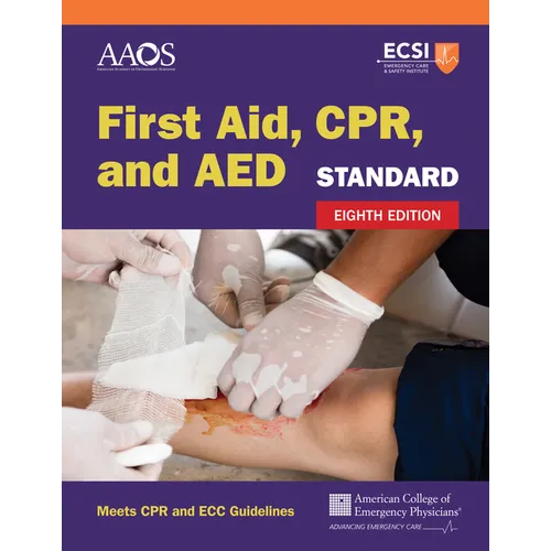 Standard First Aid, Cpr, and AED: .