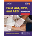 Standard First Aid, Cpr, and AED: .