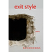 Exit Style