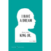 I Have a Dream American Classics Edition