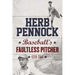 Herb Pennock: Baseball's Faultless Pitcher
