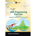 Java Programming Exercises: Volume One: Language Fundamentals and Core Concepts