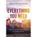 Everything You Need: 8 Essential Steps to a Life of Confidence in the Promises of God