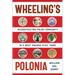 Wheeling's Polonia: Reconstructing Polish Community in a West Virginia Steel Town