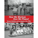 How We Worked, How We Played: Herman Schultheis and Los Angeles in the 1930s